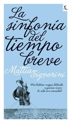 SINFONIA DEL TIEMPO BREVE, LA | 9788432228711 | SIGNORINI, MATTIA | Llibreria Drac - Librería de Olot | Comprar libros en catalán y castellano online