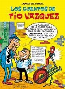 CUENTOS DE TIO VAZQUEZ, LOS MH 138 | 9788466643986 | IBAÑEZ TALAVERA, FRANCISCO | Llibreria Drac - Librería de Olot | Comprar libros en catalán y castellano online