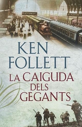CAIGUDA DELS GEGANTS, LA (EDICIO REVISADA) | 9788401387746 | FOLLETT, KEN | Llibreria Drac - Librería de Olot | Comprar libros en catalán y castellano online