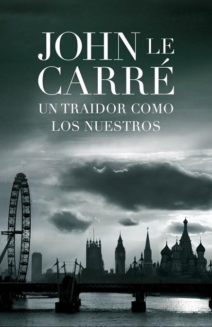 TRAIDOR COMO LOS NUESTROS, UN | 9788401339035 | LE CARRE, JOHN | Llibreria Drac - Librería de Olot | Comprar libros en catalán y castellano online