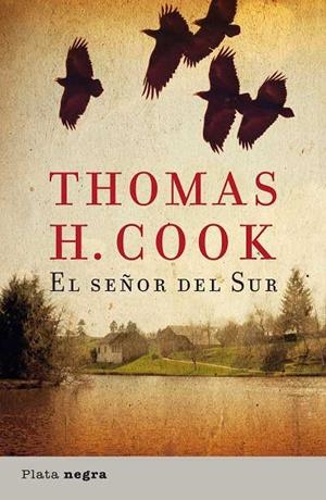 SEÑOR DEL SUR,E L | 9788493696023 | COOK, THOMAS H. | Llibreria Drac - Librería de Olot | Comprar libros en catalán y castellano online