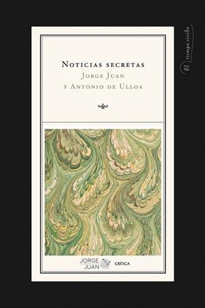 NOTICIAS SECRETAS | 9788498921281 | JUAN, JORGE / ULLOA, ANTONIO | Llibreria Drac - Librería de Olot | Comprar libros en catalán y castellano online