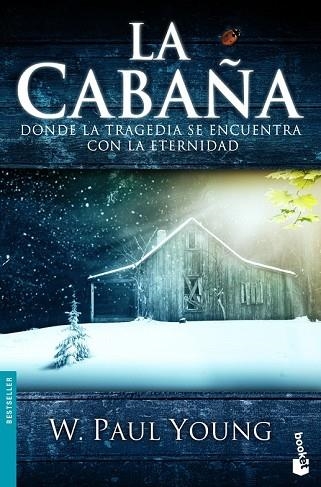 CABAÑA, LA | 9788467034820 | YOUNG, W. PAUL | Llibreria Drac - Llibreria d'Olot | Comprar llibres en català i castellà online