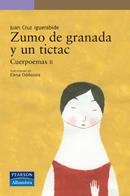 ZUMO DE GRANADA Y UN TICTAC | 9788420556574 | IGERABILDE, JUAN KRUZ; ODRIOZOLA, ELENA (IL.) | Llibreria Drac - Librería de Olot | Comprar libros en catalán y castellano online
