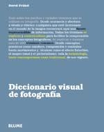 DICCIONARIO VISUAL DE FOTOGRAFIA | 9788480768870 | PRAKEL, DAVID | Llibreria Drac - Librería de Olot | Comprar libros en catalán y castellano online