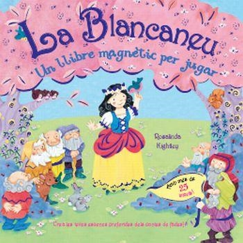 BLANCANEU, LA. UN LLIBRE MAGNETIC PER JUGAR | 9788499321387 | KIGHTLEY, ROSALINDA | Llibreria Drac - Llibreria d'Olot | Comprar llibres en català i castellà online