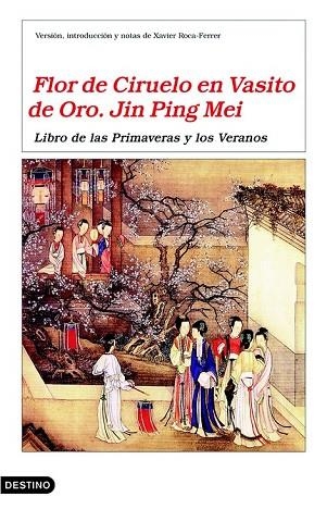 FLOR DE CIRUELO EN VASITO DE ORO. PRIMAVERAS Y VERANOS | 9788423343324 | ANONIMO | Llibreria Drac - Librería de Olot | Comprar libros en catalán y castellano online