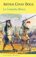 COMPAÑIA BLANCA, LA | 9788477026754 | CONAN DOYLE, ARTHUR | Llibreria Drac - Llibreria d'Olot | Comprar llibres en català i castellà online