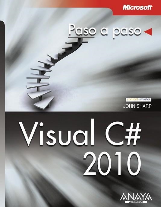 VISUAL C# 2010 (PASO A PASO) | 9788441528246 | SHARP, JOHN | Llibreria Drac - Librería de Olot | Comprar libros en catalán y castellano online