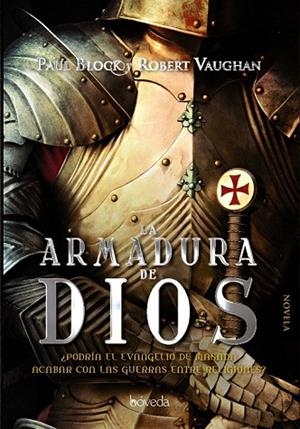 ARMADURA DE DIOS, LA | 9788493743024 | BLOCK, PAUL; VAUGHAN, ROBERT | Llibreria Drac - Librería de Olot | Comprar libros en catalán y castellano online