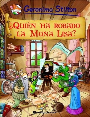 QUIEN HA ROBADO LA MONA LISA (COMICO Nº6 GERONIMO STILTON) | 9788408096078 | STILTON, GERONIMO | Llibreria Drac - Llibreria d'Olot | Comprar llibres en català i castellà online