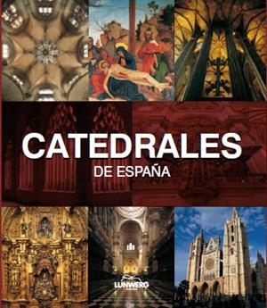 CATEDRALES DE ESPAÑA | 9788497856720 | VV.AA. | Llibreria Drac - Librería de Olot | Comprar libros en catalán y castellano online