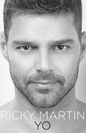 YO RICKY MARTIN | 9788401390944 | MARTIN, RICKY | Llibreria Drac - Llibreria d'Olot | Comprar llibres en català i castellà online