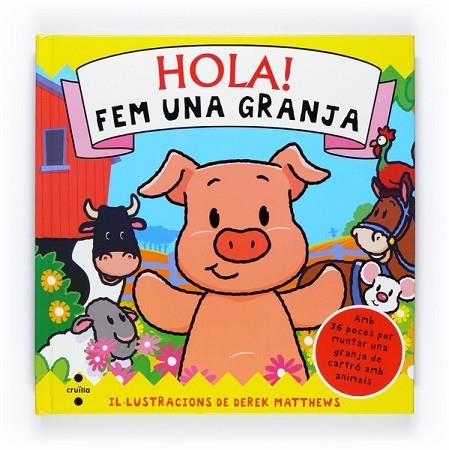 HOLA FEM UNA GRANJA (CONSTRUCCIO) | 9788466125956 | VV.AA. | Llibreria Drac - Librería de Olot | Comprar libros en catalán y castellano online