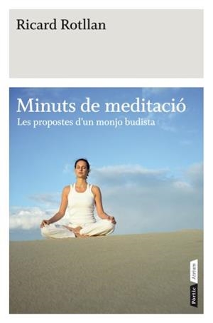 MINUTS DE MEDITACIO | 9788498091519 | ROTLLAN, RICARD | Llibreria Drac - Librería de Olot | Comprar libros en catalán y castellano online