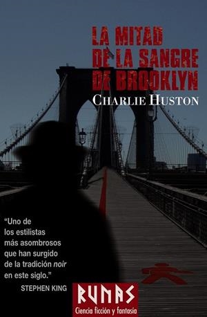 MITAD DE LA SANGRE DE BROOKLYN, LA | 9788420683317 | HUSTON, CHARLIE | Llibreria Drac - Librería de Olot | Comprar libros en catalán y castellano online
