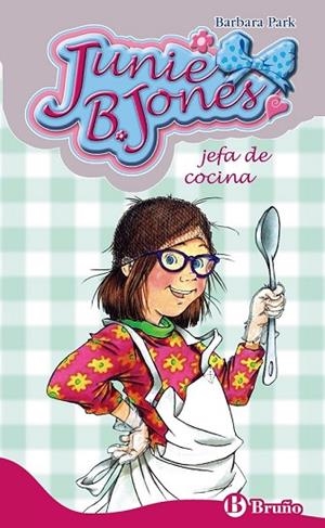 JUNIE B. JONES JEFA DE COCINA  | 9788421684221 | PARK, BARBARA | Llibreria Drac - Librería de Olot | Comprar libros en catalán y castellano online