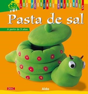 PASTA DE SAL | 9788498741384 | ALDA | Llibreria Drac - Llibreria d'Olot | Comprar llibres en català i castellà online