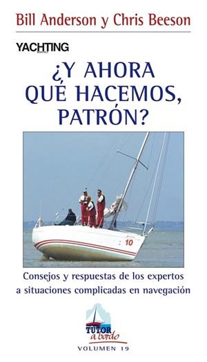 Y AHORA QUE HACEMOS PATRON | 9788479028411 | ANDERSON, BILL;BEESON, CHRIS | Llibreria Drac - Librería de Olot | Comprar libros en catalán y castellano online