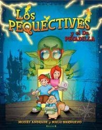 PEQUECTIVES Y EL DOCTOR PESADILLA, LOS | 9788466645362 | ANDRADE, MOISES | Llibreria Drac - Librería de Olot | Comprar libros en catalán y castellano online
