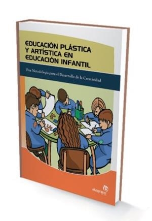 EDUCACION PLASTICA Y ARTISTICA EN EDUCACION INFANTIL | 9788496578906 | 'DAVID ROLLANO VILABOA' | Llibreria Drac - Llibreria d'Olot | Comprar llibres en català i castellà online