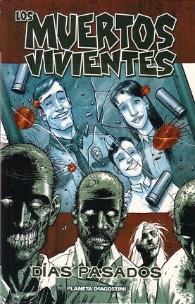 MUERTOS VIVIENTES, LOS: DIAS PASADOS VOL.1 | 9788467414172 | VV.AA. | Llibreria Drac - Librería de Olot | Comprar libros en catalán y castellano online