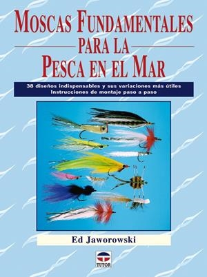 MOSCAS FUNDAMENTALES PARA LA PESCA EN EL MAR | 9788479027674 | AA.VV | Llibreria Drac - Llibreria d'Olot | Comprar llibres en català i castellà online