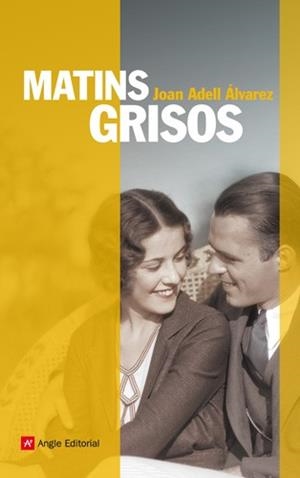 MATINS GRISOS | 9788415002291 | ADELL, JOAN | Llibreria Drac - Llibreria d'Olot | Comprar llibres en català i castellà online
