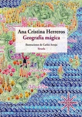 GEOGRAFIA MAGICA | 9788498414417 | HERREROS, ANA CRISTINA | Llibreria Drac - Llibreria d'Olot | Comprar llibres en català i castellà online