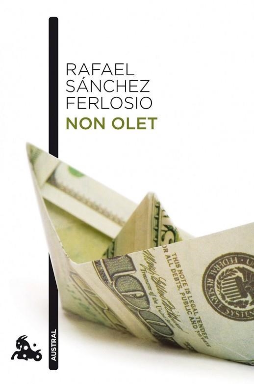 NON OLET | 9788423342846 | SANCHEZ FERLOSIO / RAFAEL | Llibreria Drac - Librería de Olot | Comprar libros en catalán y castellano online