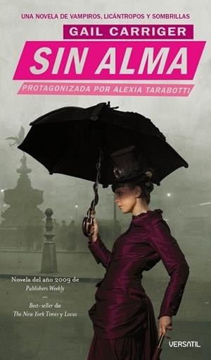 SIN ALMA | 9788492929245 | CARRIGER, GAIL | Llibreria Drac - Librería de Olot | Comprar libros en catalán y castellano online