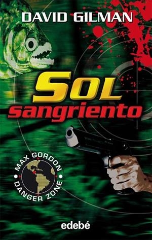 SOL SANGRIENTO | 9788423678471 | GILMAN, DAVID | Llibreria Drac - Librería de Olot | Comprar libros en catalán y castellano online