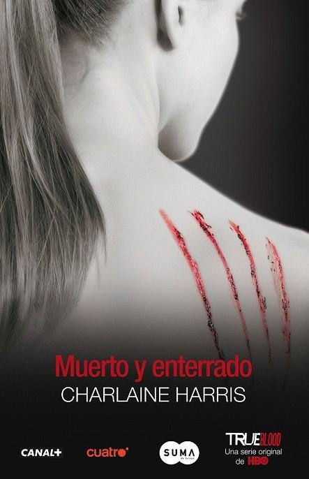 MUERTO Y ENTERRADO | 9788483651841 | HARRIS, CHARLAINE | Llibreria Drac - Llibreria d'Olot | Comprar llibres en català i castellà online