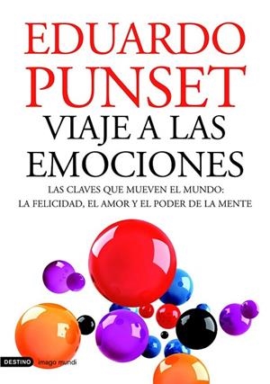 VIAJE A LAS EMOCIONES | 9788423343638 | PUNSET, EDUARDO | Llibreria Drac - Librería de Olot | Comprar libros en catalán y castellano online