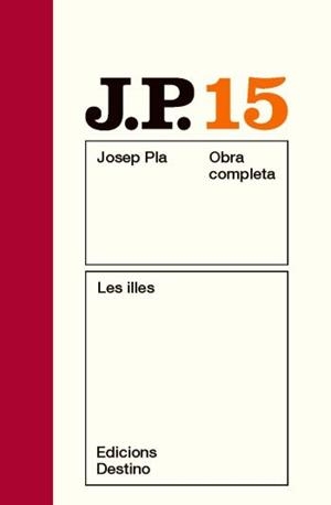 ILLES, LES | 9788497101554 | PLA, JOSEP | Llibreria Drac - Llibreria d'Olot | Comprar llibres en català i castellà online