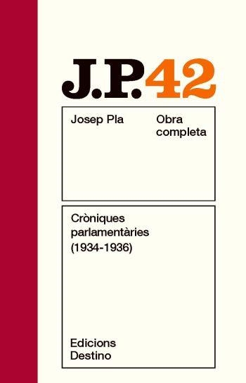 CRONIQUES PARLAMENTARIES (1934-1936) | 9788497101820 | PLA, JOSEP | Llibreria Drac - Llibreria d'Olot | Comprar llibres en català i castellà online