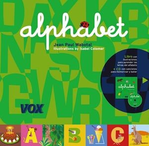 ALPHABET (INGLES) | 9788471538819 | WABOTAI, JEAN PAUL | Llibreria Drac - Llibreria d'Olot | Comprar llibres en català i castellà online