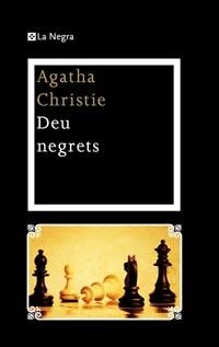 DEU NEGRETS | 9788482649917 | CHRISTIE, AGATHA | Llibreria Drac - Librería de Olot | Comprar libros en catalán y castellano online