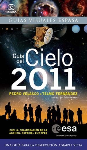GUIA DEL CIELO 2011 | 9788467034530 | TELMO FERNÁNDEZ/PEDRO VELASCO | Llibreria Drac - Librería de Olot | Comprar libros en catalán y castellano online