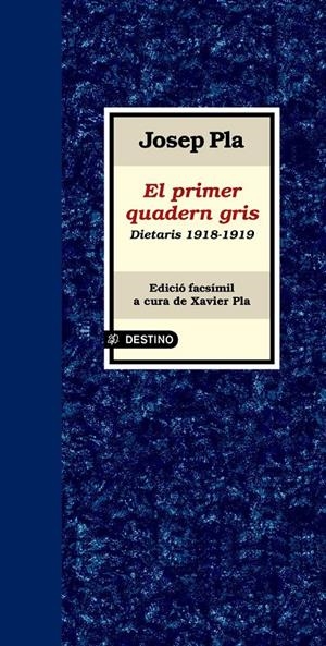 QUADERN GRIS, EL | 9788497101417 | PLA, JOSEP | Llibreria Drac - Librería de Olot | Comprar libros en catalán y castellano online