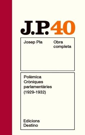 POLEMICA CRONIQUES PARLAMENTARIES (1929 -1932) | 9788497101806 | PLA, JOSEP | Llibreria Drac - Llibreria d'Olot | Comprar llibres en català i castellà online