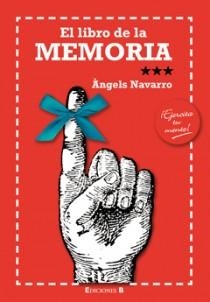 LIBRO DE LA MEMORIA, EL | 9788466646154 | NAVARRO, ANGELS | Llibreria Drac - Llibreria d'Olot | Comprar llibres en català i castellà online