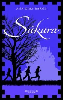 SAKARA | 9788466645386 | DIAZ, ANA | Llibreria Drac - Llibreria d'Olot | Comprar llibres en català i castellà online