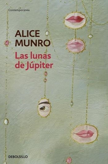 LUNAS DE JUPITER, LAS | 9788499086668 | MUNRO, ALICE | Llibreria Drac - Llibreria d'Olot | Comprar llibres en català i castellà online