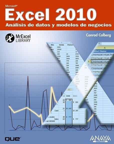 EXCEL 2010. ANALISIS DE DATOS Y MODELOS DE NEGOCIO | 9788441528451 | CARLBERG, CONRAD | Llibreria Drac - Librería de Olot | Comprar libros en catalán y castellano online