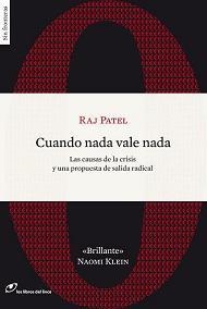 CUANDO NADA VALE NADA | 9788493756260 | PATEL, RAJ | Llibreria Drac - Llibreria d'Olot | Comprar llibres en català i castellà online