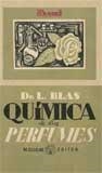 QUIMICA DE LOS PERFUMES SINTETICOS | 9788498620894 | BLAS, LUIS | Llibreria Drac - Librería de Olot | Comprar libros en catalán y castellano online