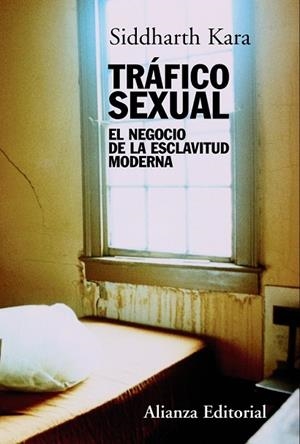 TRAFICO SEXUAL | 9788420669694 | KARA, SIDDHARTH | Llibreria Drac - Librería de Olot | Comprar libros en catalán y castellano online