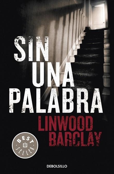 SIN UNA PALABRA | 9788499083186 | BARCLAY, LINWOOD | Llibreria Drac - Librería de Olot | Comprar libros en catalán y castellano online