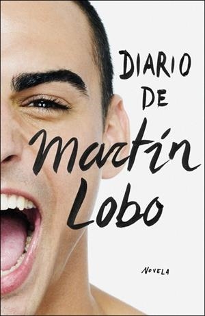 DIARIO DE MARTIN LOBO | 9788401389870 | LOBO, MARTIN | Llibreria Drac - Llibreria d'Olot | Comprar llibres en català i castellà online